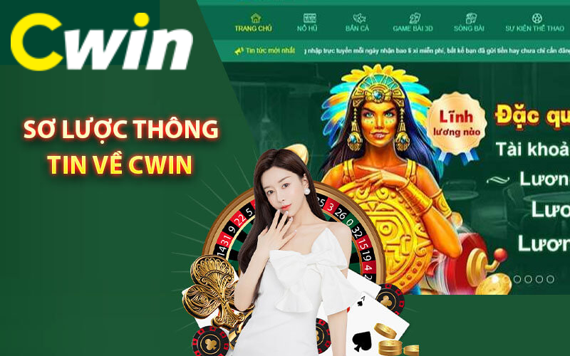 Giới thiệu Cwin - Sân chơi cá cược chất lượng và đỉnh cao